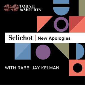 Selichot: New Apologies