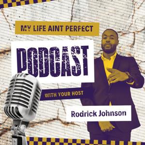 My Life Aint Perfect