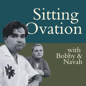 Sitting Ovation with Bobby and Navah