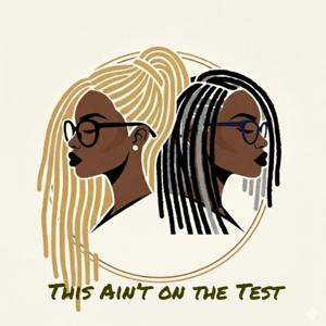 This Ain't On The Test!