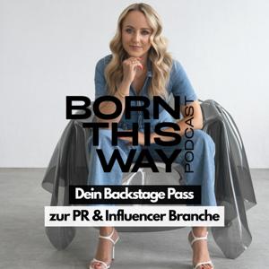 Born This Way Podcast