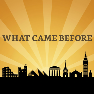 What Came Before