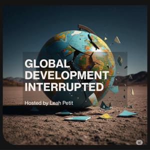Global Development Interrupted Podcast
