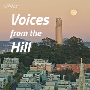 Voices from the Hill