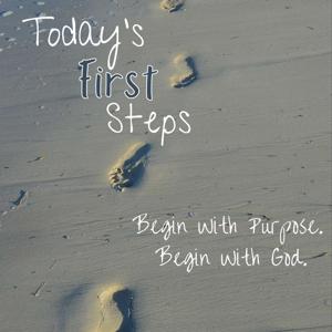 Today's First Steps