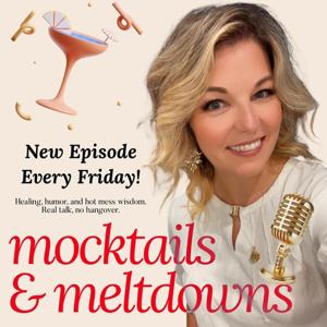 Mocktails & Meltdowns
