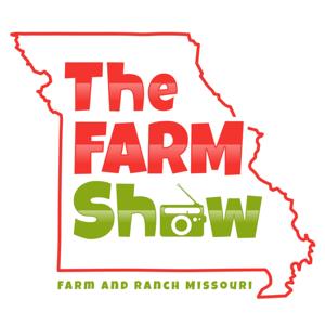 The FARM Show - Farm and Ranch Missouri