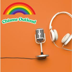 Chisme Outloud