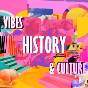 VHC (Vibes, History & Culture)