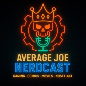 Average Joe Nerdcast