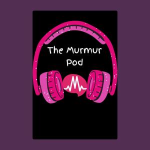 The Murmur Pod