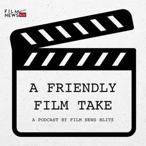 A Friendly Film Take