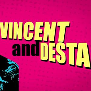 Vincent And Desta