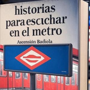 Historias para escuchar en el metro