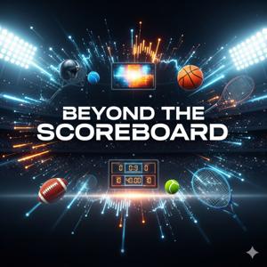 Beyond the Scoreboard