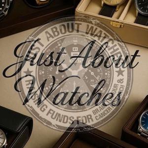 Just About Watches Podcast