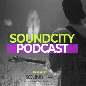 SoundCity School of Music Podcast