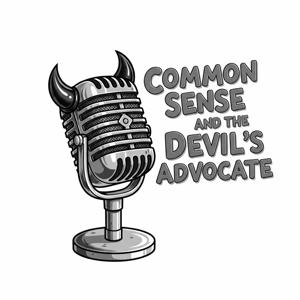 Common Sense & the Devil's Advocate