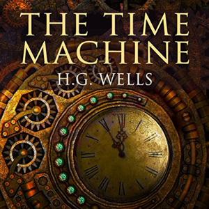 The Time Machine by H. G. Wells.