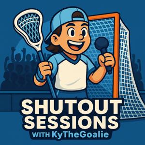 Shutout Sessions with KyTheGoalie