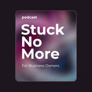 Stuck No More