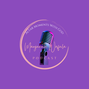 Altar Moments with God Podcast/For Christian Women
