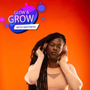 Glow and Grow with Nestreya