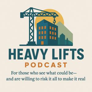 Heavy Lifts Podcast