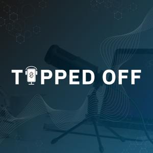 Tipped Off