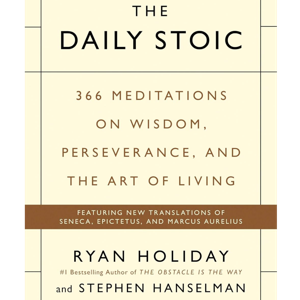 The Daily Stoic by Ryan Holiday, Book Summary, Podcast, English