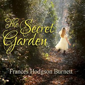 The Secret Garden by Frances Hodgson Burnett.