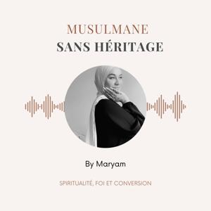 Musulmane sans héritage