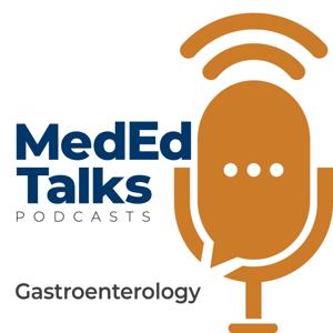 MedEdTalks - Gastroenterology by Vindico Medical Education