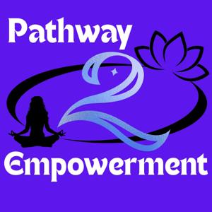 Pathway 2 Empowerment