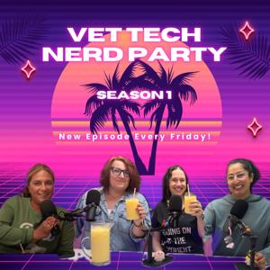 Vet Tech Nerd Party