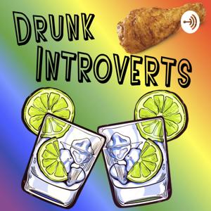 Drunk Introverts