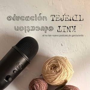 EDUCACIÓN TEJERIL (KNIT EDUCATION)