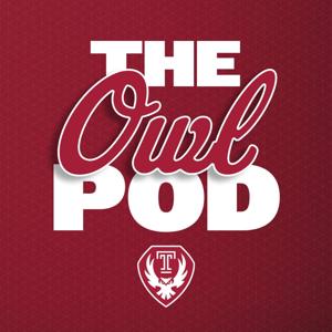 The Owl Pod: Official Podcast of Temple Athletics