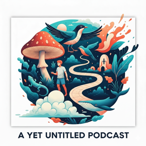 A Yet Untitled Podcast