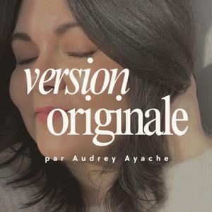 Version Originale par Audrey Ayache