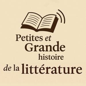 Petites et Grande Histoire de la Littérature