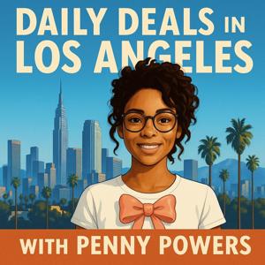 Daily Deals in Los Angeles, CA with Penny Powers