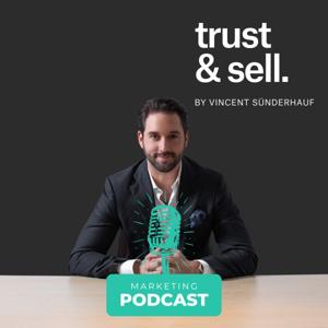 Trust Sell | Vertrauen aufbauen und Kunden gewinnen!