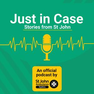 Just in Case: Stories from St John