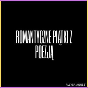 Romantyczne piątki z poezją