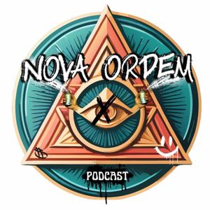 NOVA ORDEM PODCAST