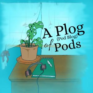 A Plog of Pods