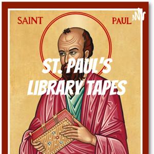St. Paul's Library Tapes
