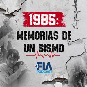 1985: Memorias de un Sismo