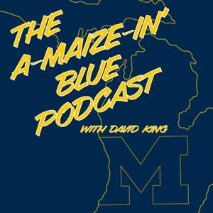 The A-Maize-in' Blue podcast